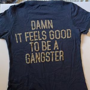 FEED ME FIGHT ME Damn it feels good to be a gangster XS shirt